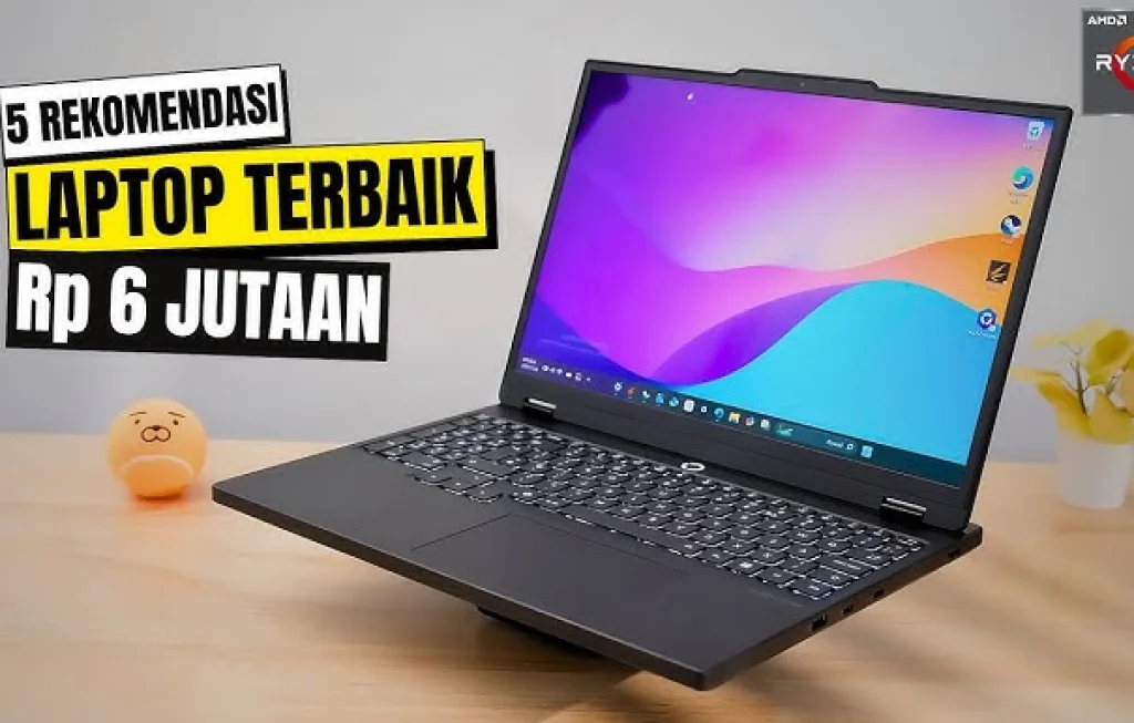 Laptop Rp 6 Jutaan
